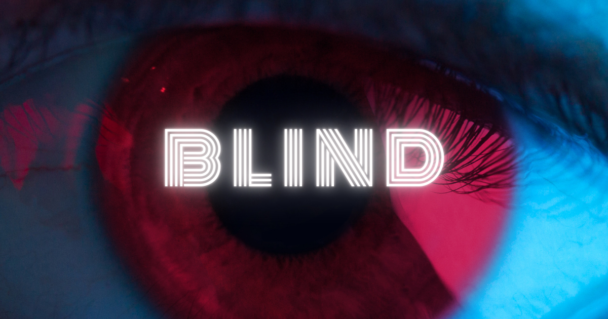 Blind  Indiegogo