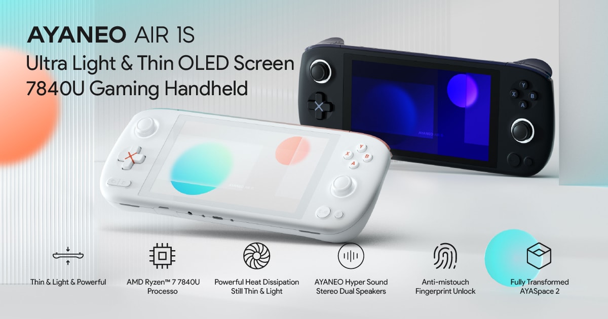 AYANEO AIR 1S: Light &Thin OLED AMD 7840U Handheld | Indiegogo