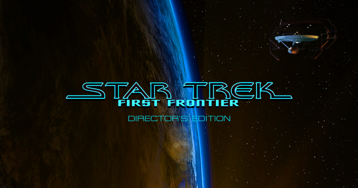 Star Trek First Frontier Director s Edition Indiegogo