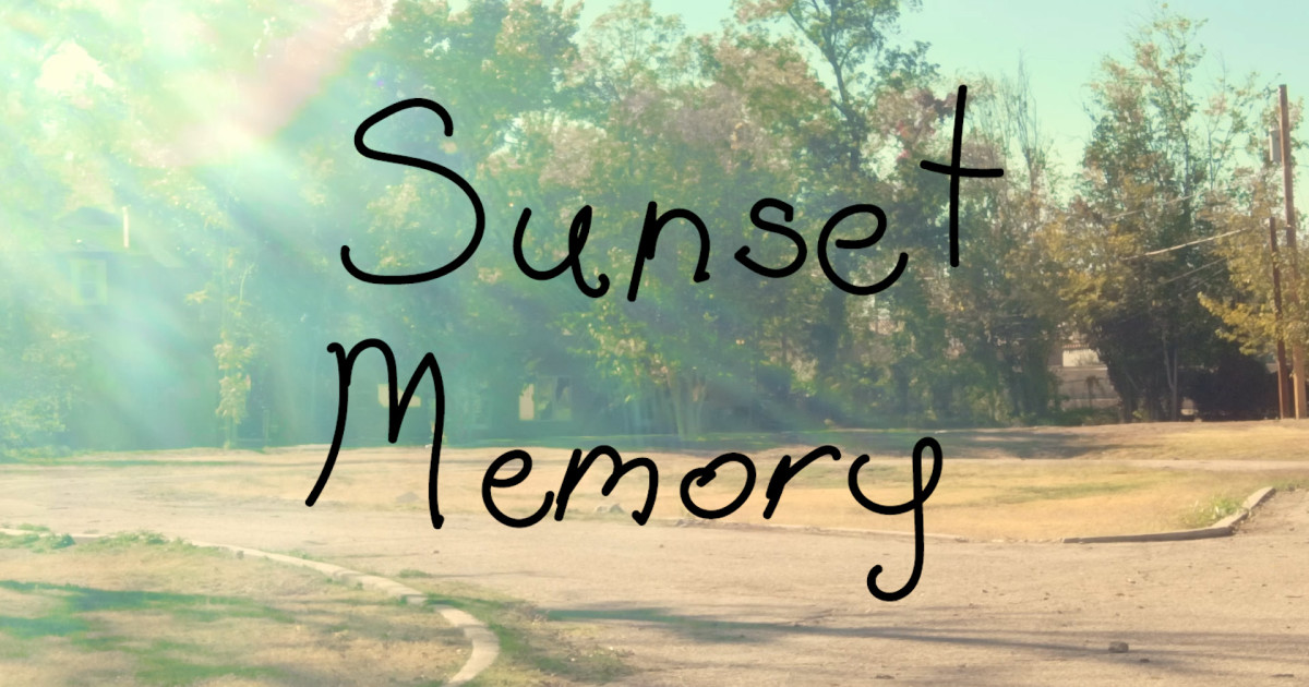 SUNSET MEMORY FEATURE FILM | Indiegogo