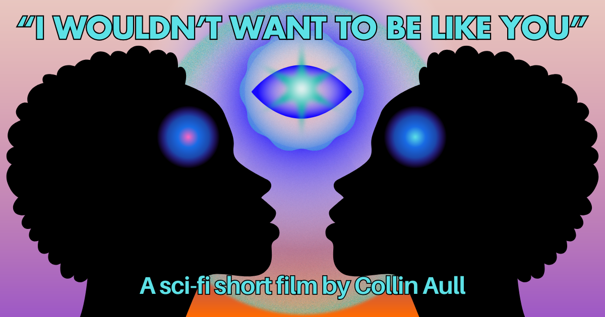 Sci Fi Camera Predict Future Movie I Wouldn't Want To Be Like You