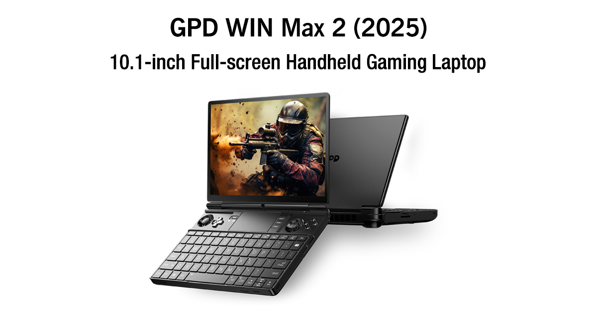 GPD WIN Max 2 2025 Handheld Gaming PC AI 9 HX 370 | Indiegogo