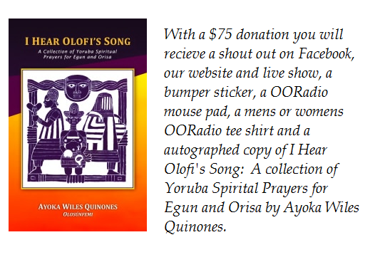 I Hear Olofis Song: A Collection of Yoruba Spiritual Prayers for Egun and Orisa
