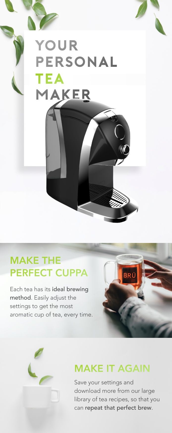 BRU: The Ultimate Tea Machine