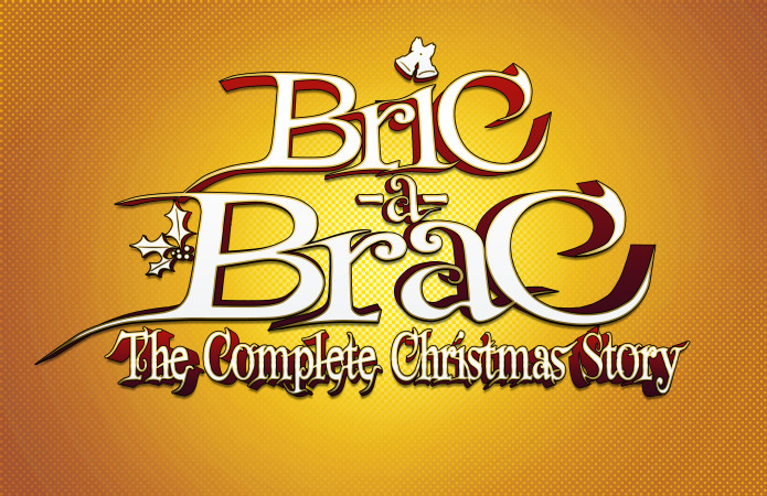 Bric A Brac 1 2 The Complete Christmas Story Indiegogo