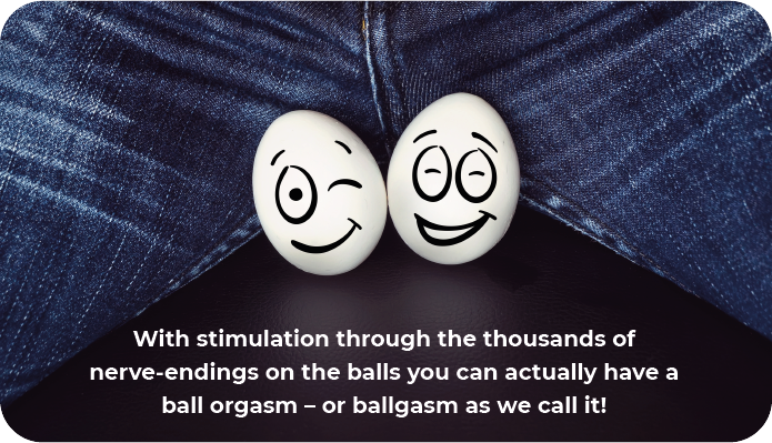 Not only does the balldo get your balls inside your partner