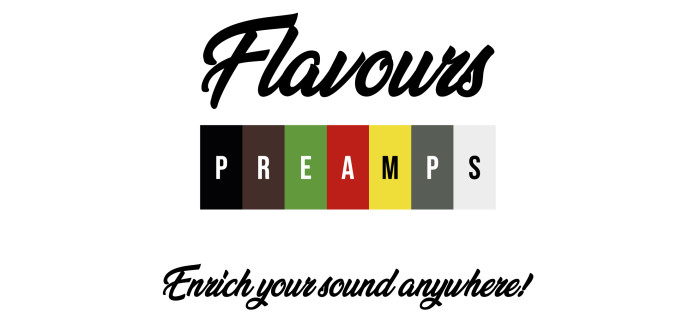 Flavours Preamps - Singers & Musicians' Revolution | Indiegogo