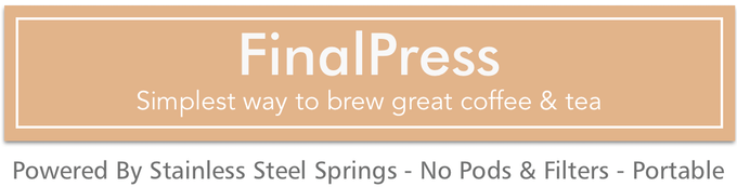 FinalPress V2: Brew Coffee & Tea in Your Cup