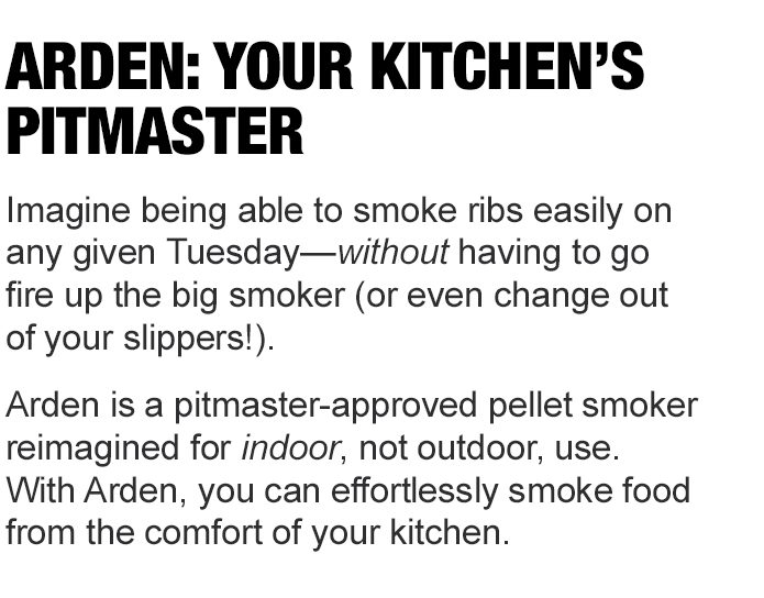 Arden Indoor Smoker - FirstBuild