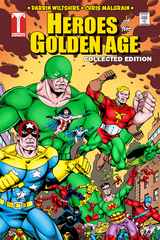 HEROES of the GOLDEN AGE Collected Edition Indiegogo