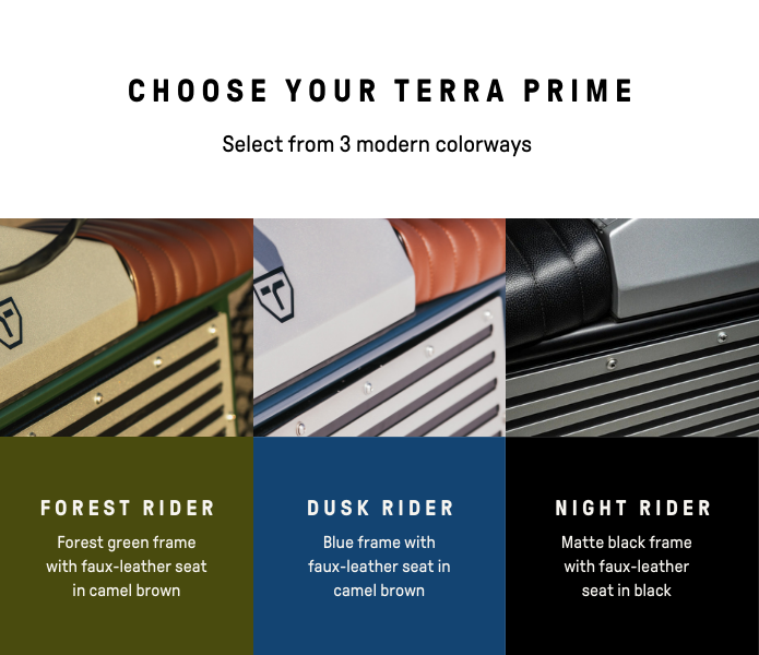 choose your TERRA PRIME color way