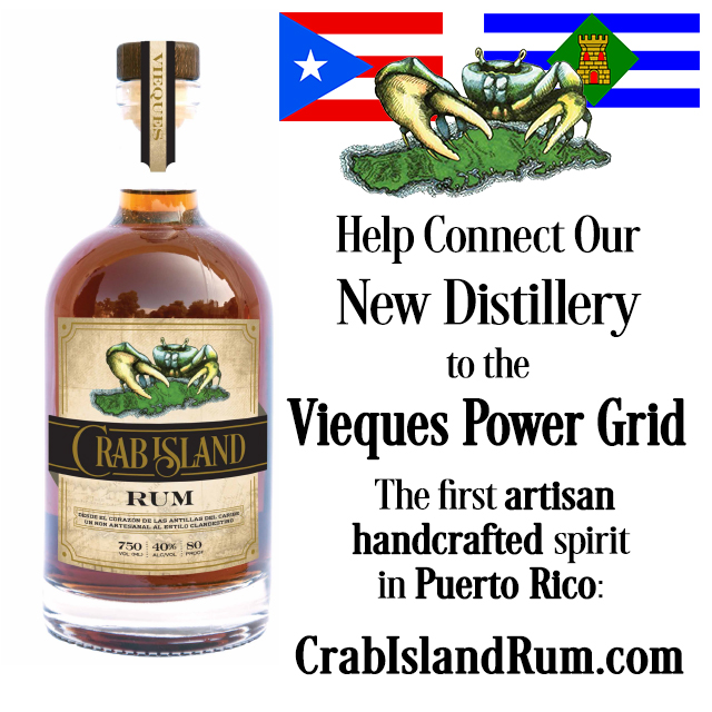 Track Crab Island Rum, the 1st Distillery on Vieques, PR's Indiegogo