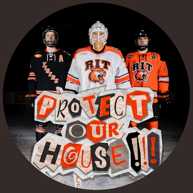 Track PROTECT OUR HOUSE An RIT Hockey Documentary's Indiegogo