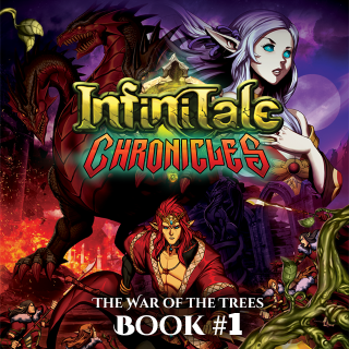 Infinitale: Chronicles - The War of the Trees #1