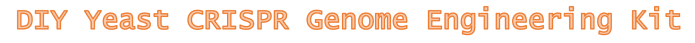 DIY CRISPR Kits, Learn Modern Science By Doing | Indiegogo